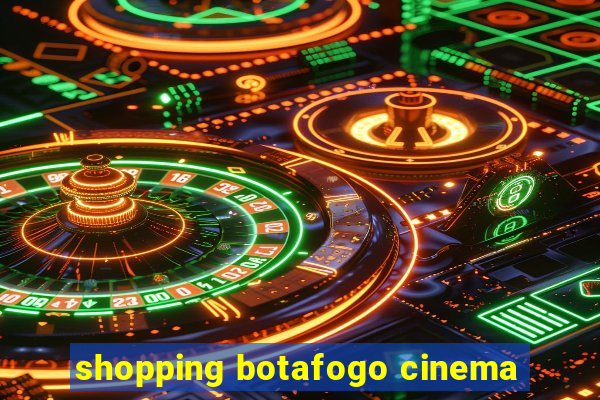 shopping botafogo cinema